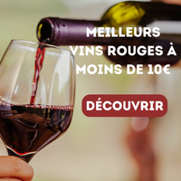 Meilleurs vins rouges à moins de 10€