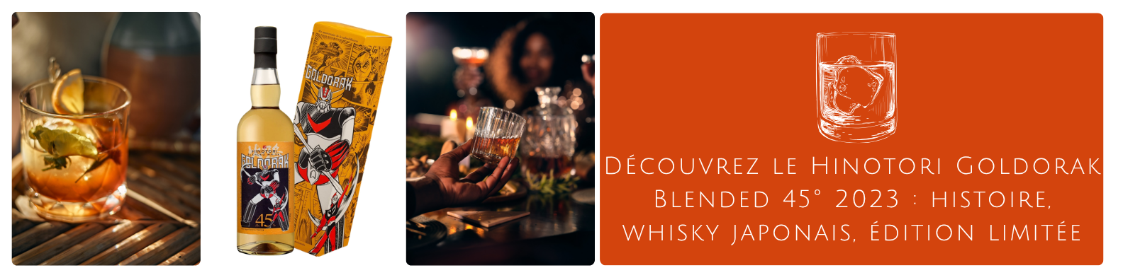 cms-decouvrez-le-hinotori-goldorak-blended-45°-2023-histoire-whisky-japonais-edition-limitee-1.png